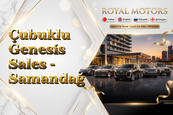 Çubuklu Genesis Sales - Samandağ