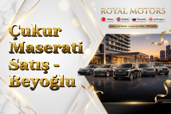 Çukur Maserati Satış - Beyoğlu