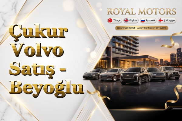 Çukur Volvo Satış - Beyoğlu