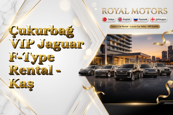 Çukurbağ VIP Jaguar F-Type Rental - Kaş