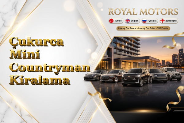 Çukurca Mini Countryman Kiralama