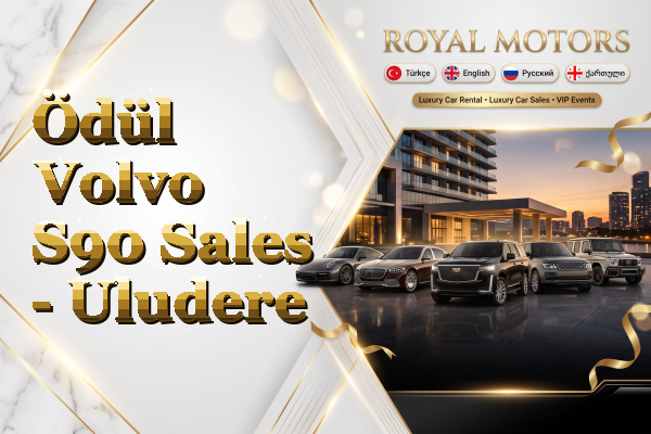 Ödül Volvo S90 Sales - Uludere
