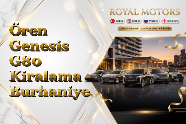 Ören Genesis G80 Kiralama - Burhaniye