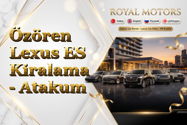 Özören Lexus ES Kiralama - Atakum