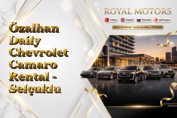Özalhan Daily Chevrolet Camaro Rental - Selçuklu
