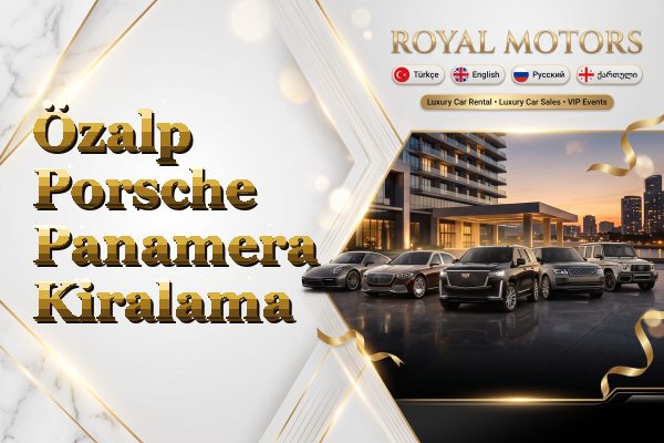 Özalp Porsche Panamera Kiralama