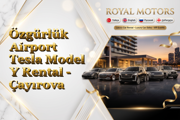 Özgürlük Airport Tesla Model Y Rental - Çayırova