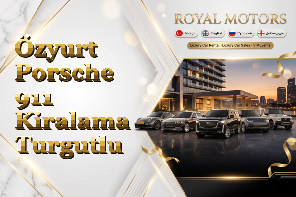 Özyurt Porsche 911 Kiralama - Turgutlu
