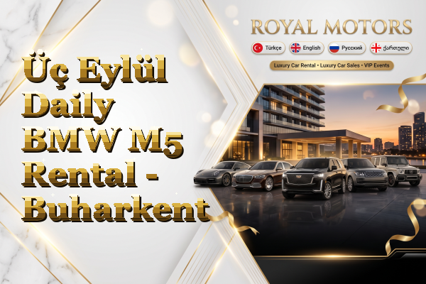 Üç Eylül Daily BMW M5 Rental - Buharkent