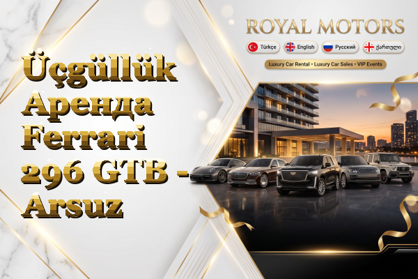 Üçgüllük Аренда Ferrari 296 GTB - Arsuz