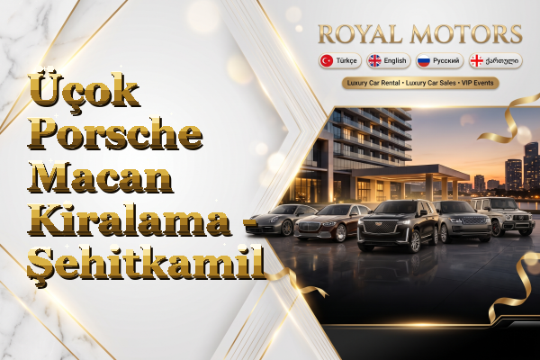 Üçok Porsche Macan Kiralama - Şehitkamil