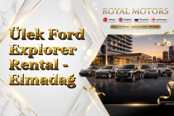 Ülek Ford Explorer Rental - Elmadağ