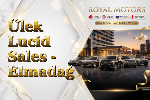 Ülek Lucid Sales - Elmadağ