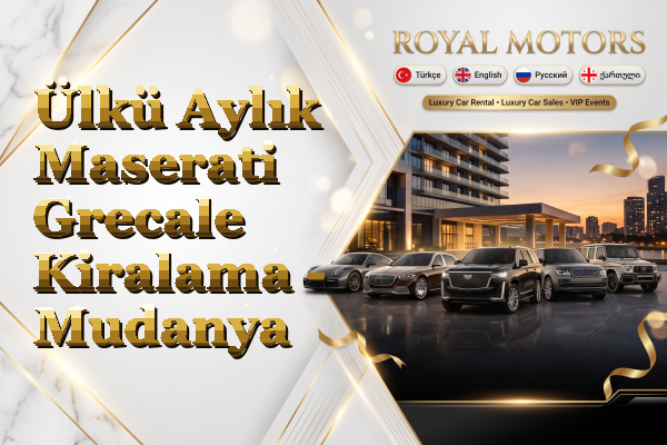 Ülkü Aylık Maserati Grecale Kiralama - Mudanya