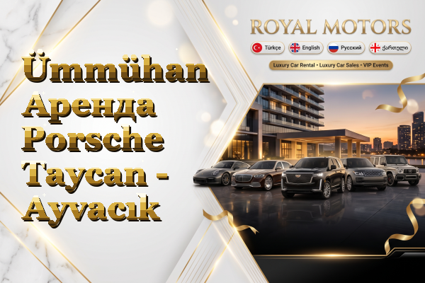 Ümmühan Аренда Porsche Taycan - Ayvacık