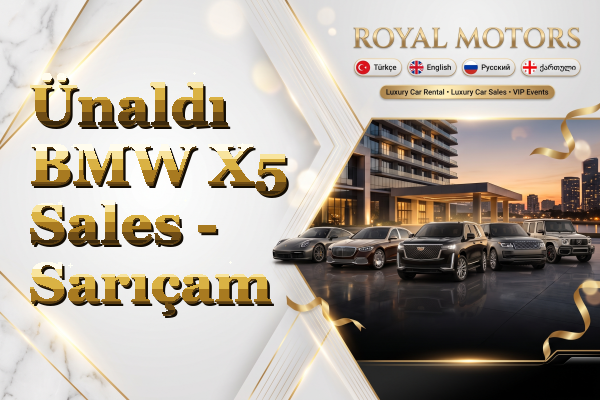Ünaldı BMW X5 Sales - Sarıçam