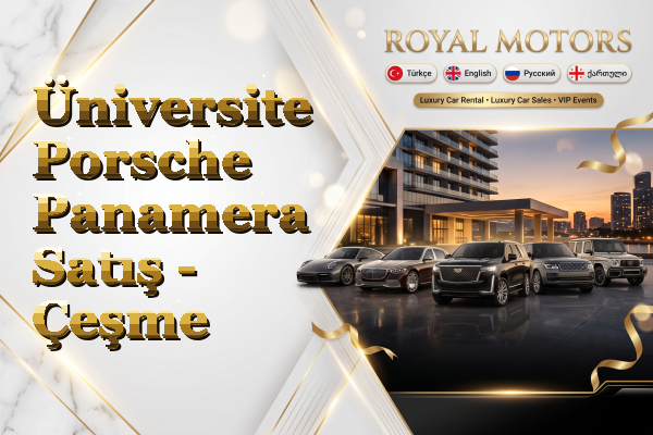 Üniversite Porsche Panamera Satış - Çeşme