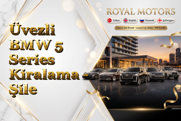 Üvezli BMW 5 Series Kiralama - Şile