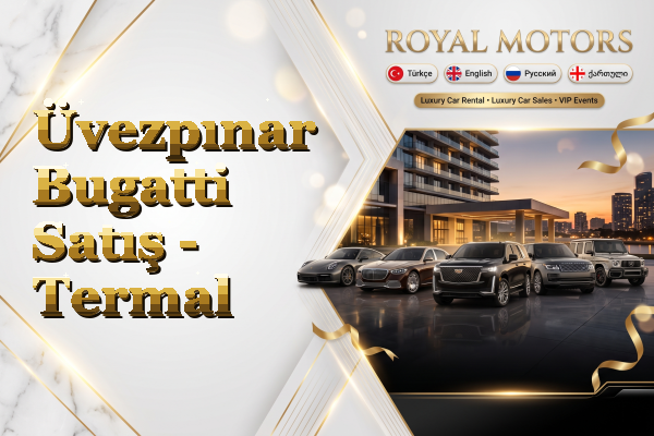 Üvezpınar Bugatti Satış - Termal