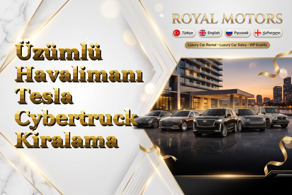 Üzümlü Havalimanı Tesla Cybertruck Kiralama
