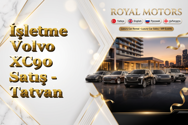 İşletme Volvo XC90 Satış - Tatvan