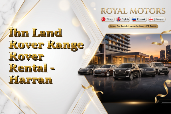 İbn Land Rover Range Rover Rental - Harran