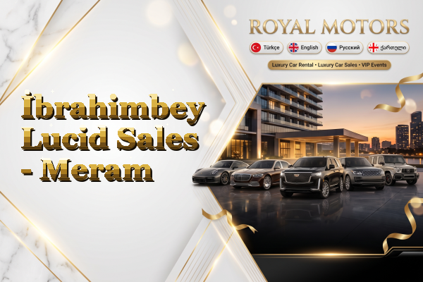 İbrahimbey Lucid Sales - Meram
