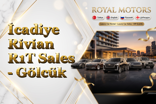 İcadiye Rivian R1T Sales - Gölcük