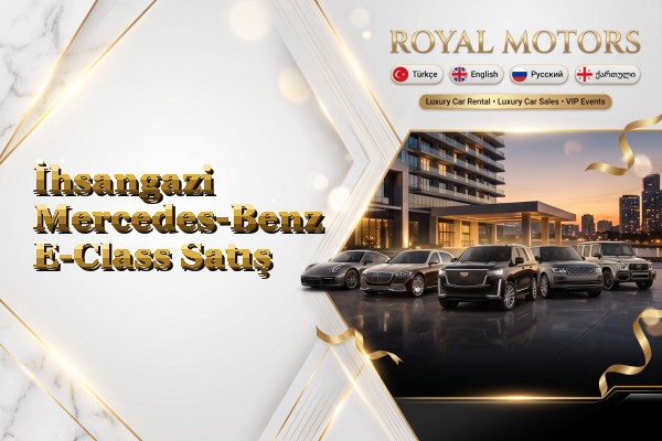 İhsangazi Mercedes-Benz E-Class Satış