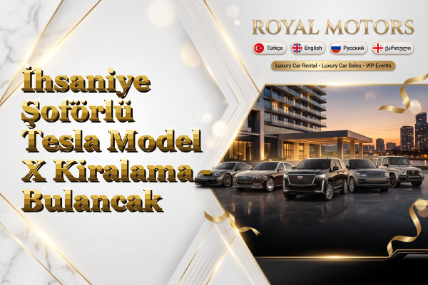 İhsaniye Şoförlü Tesla Model X Kiralama - Bulancak