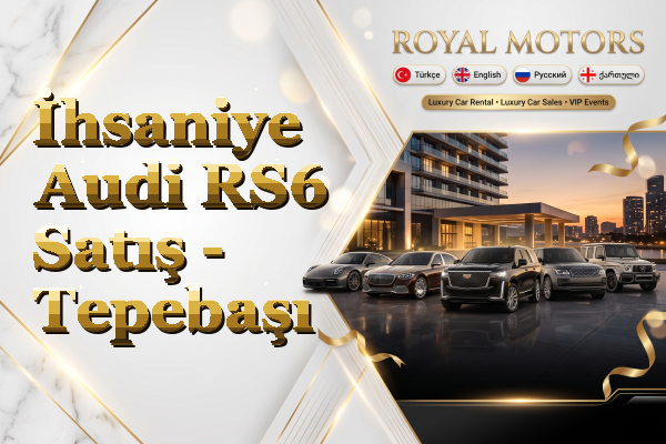İhsaniye Audi RS6 Satış - Tepebaşı