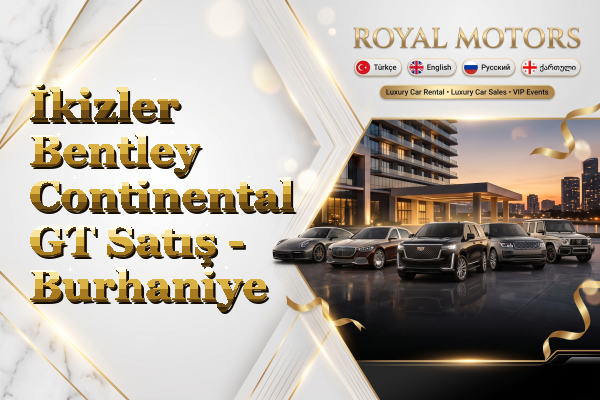 İkizler Bentley Continental GT Satış - Burhaniye
