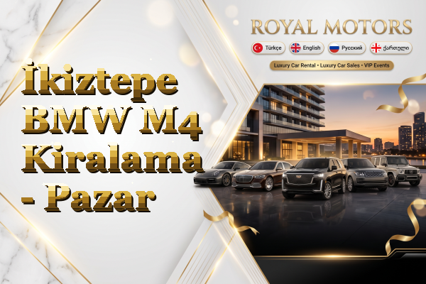 İkiztepe BMW M4 Kiralama - Pazar