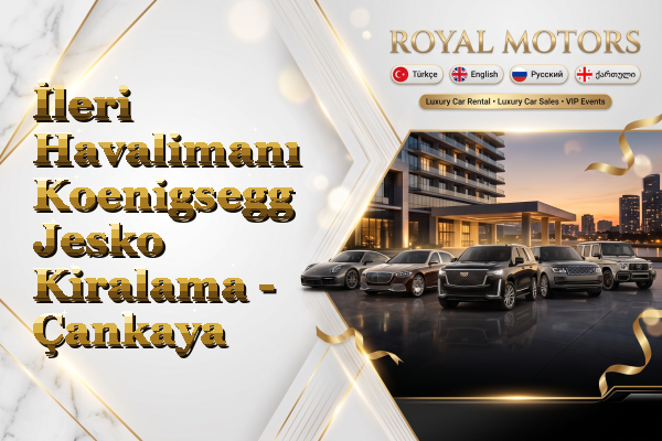 İleri Havalimanı Koenigsegg Jesko Kiralama - Çankaya