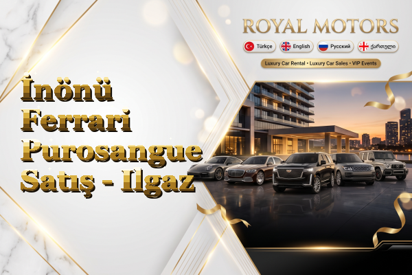 İnönü Ferrari Purosangue Satış - Ilgaz