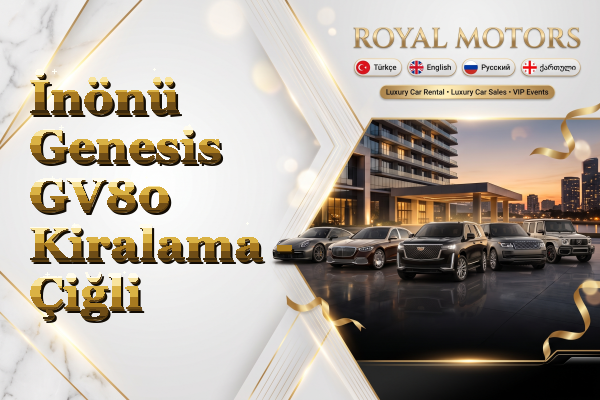 İnönü Genesis GV80 Kiralama - Çiğli