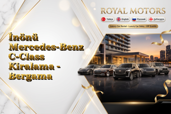 İnönü Mercedes-Benz C-Class Kiralama - Bergama