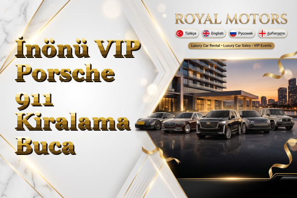 İnönü VIP Porsche 911 Kiralama - Buca