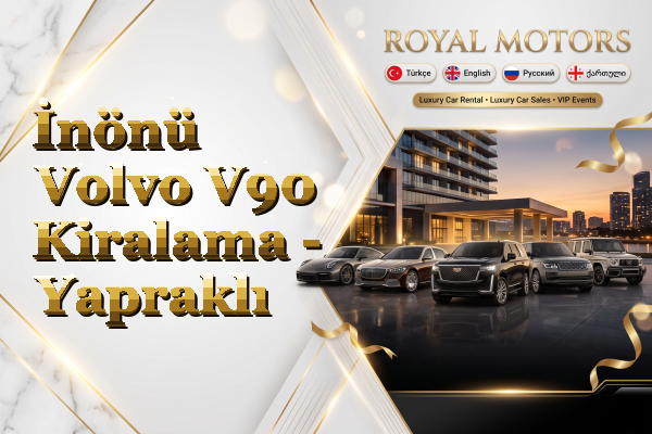 İnönü Volvo V90 Kiralama - Yapraklı