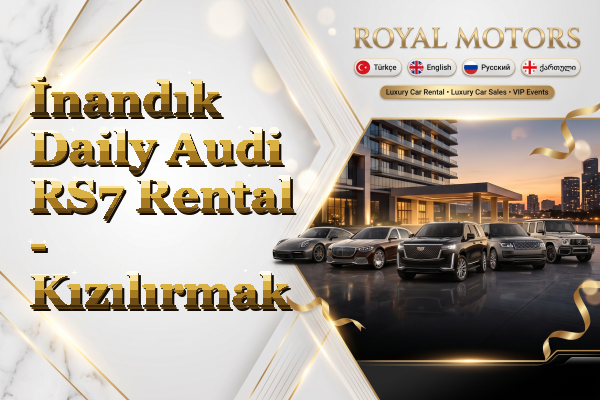 İnandık Daily Audi RS7 Rental - Kızılırmak