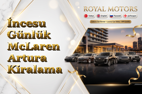 İncesu Günlük McLaren Artura Kiralama