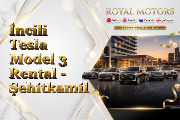 İncili Tesla Model 3 Rental - Şehitkamil