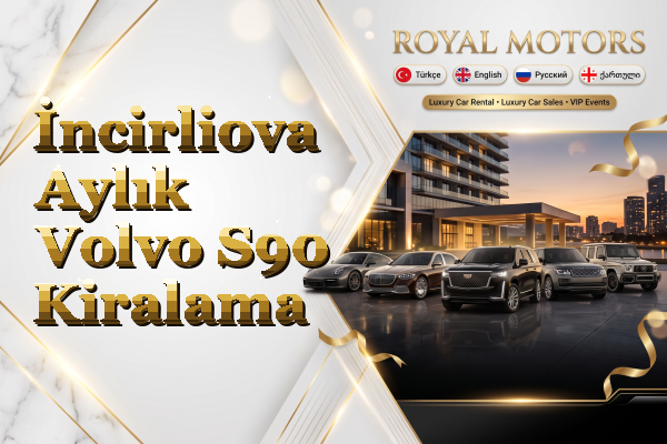 İncirliova Aylık Volvo S90 Kiralama