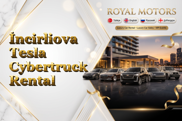 İncirliova Tesla Cybertruck Rental