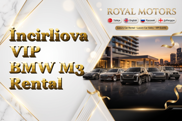 İncirliova VIP BMW M3 Rental