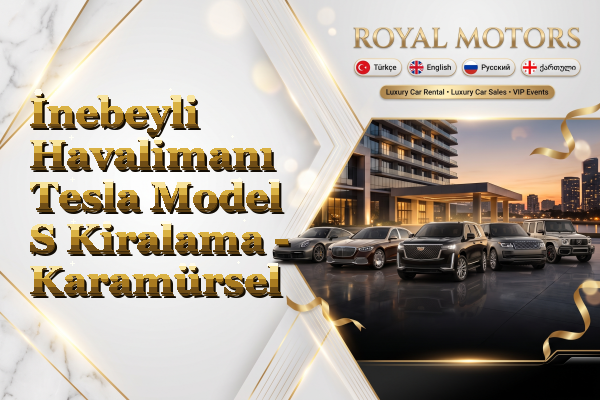 İnebeyli Havalimanı Tesla Model S Kiralama - Karamürsel