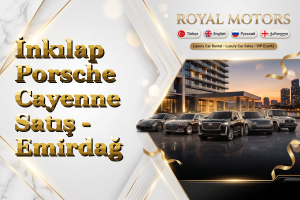 İnkılap Porsche Cayenne Satış - Emirdağ