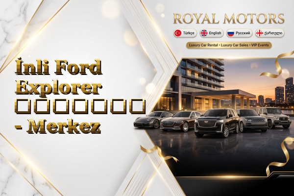 İnli Ford Explorer გაყიდვა - Merkez