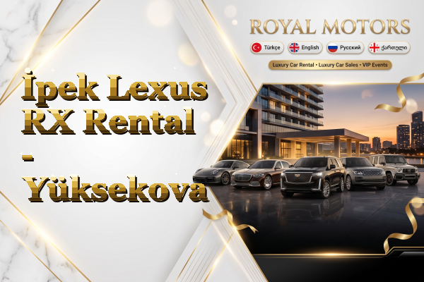 İpek Lexus RX Rental - Yüksekova