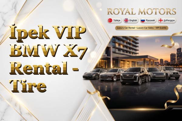 İpek VIP BMW X7 Rental - Tire